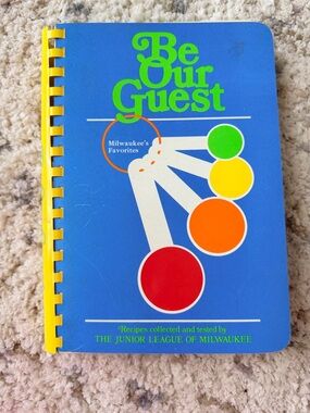 Vintage “Be Our Guest” Cookbook – Milwaukee Favorites (1976) 📘
